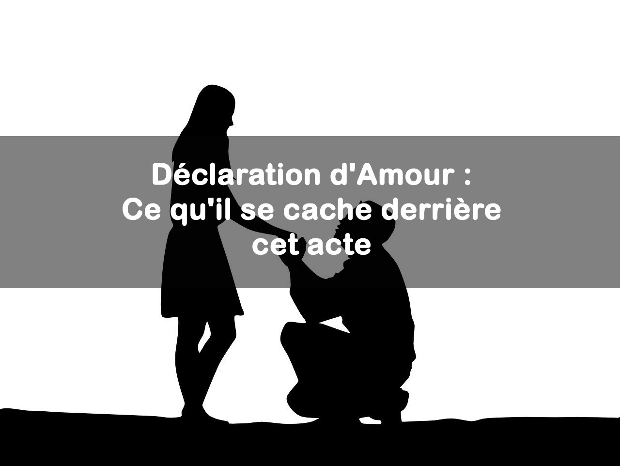 acte declaration d amour