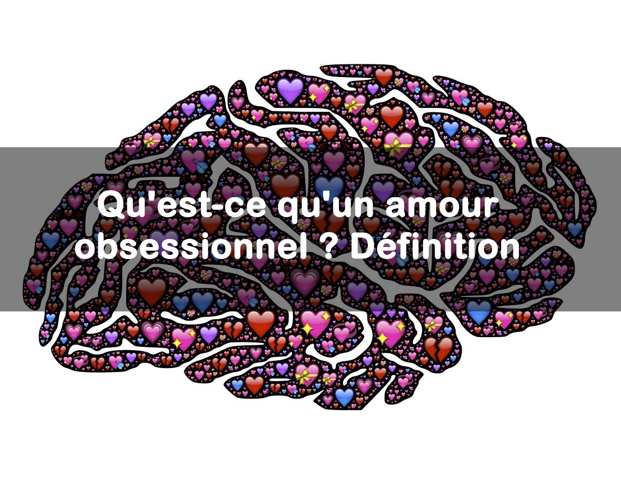 amour obsessionnel definition