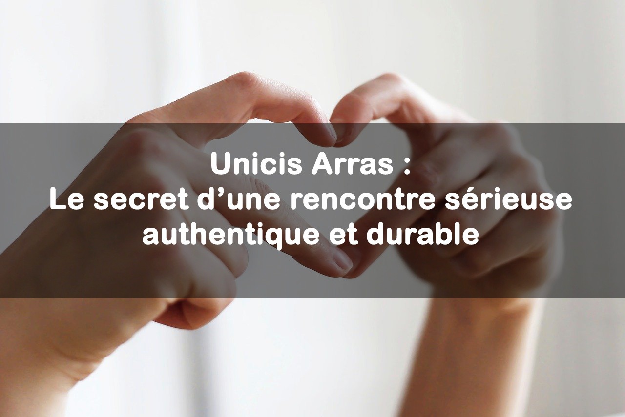 rencontre serieuse arras